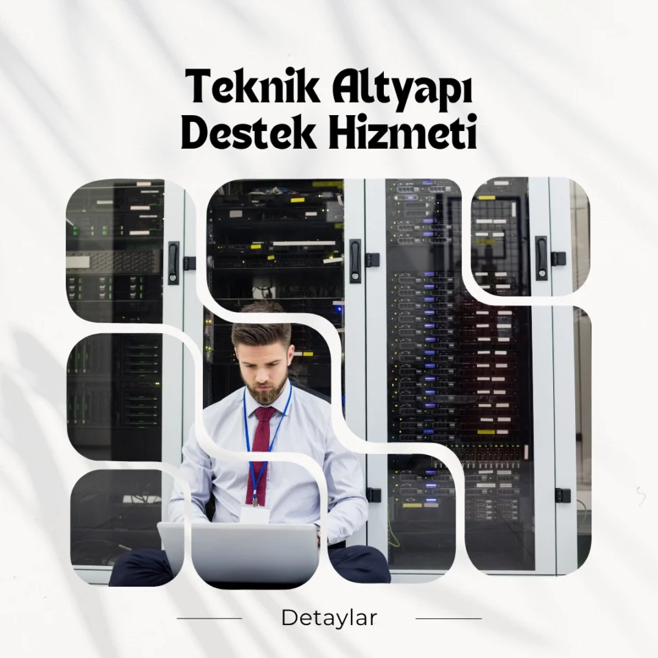 Teknik Altyapı ve Detek Hizmeti
